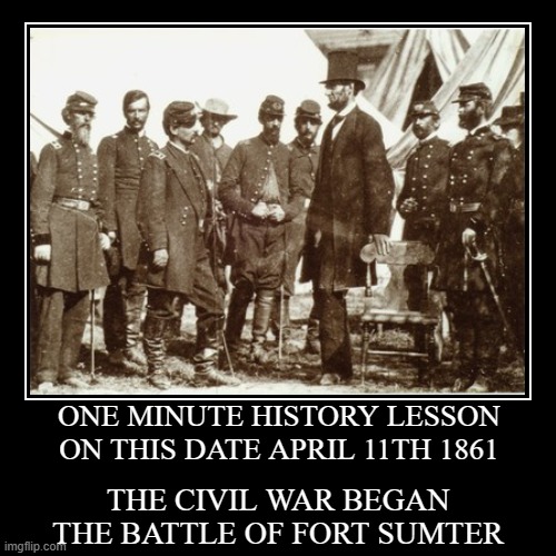 CIVILWARBEGANONTHISDATE