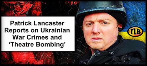 Pat-Lancaster-Ukraine-war-21W-feat-4-19-22