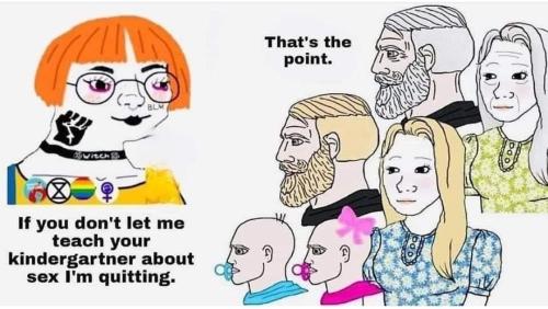 IfYouDontletMeTeachYourKinderAboutSxImQuitting