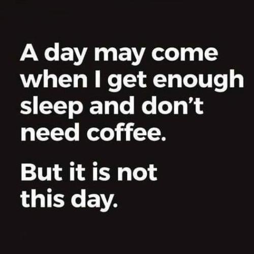 need coffee
