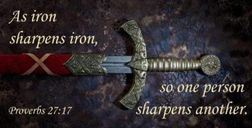 As  Iron Sharpens Iron