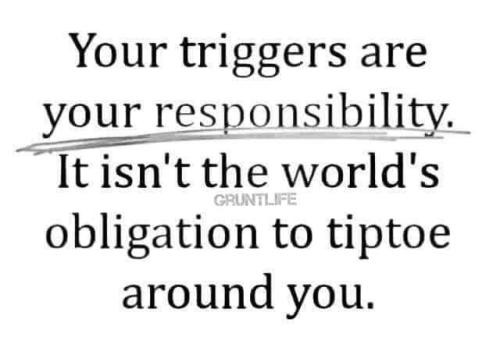 Your triggers