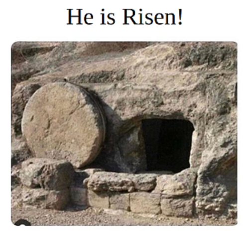 He is Risen