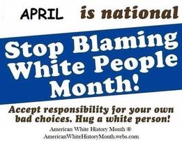 stop blaming white people