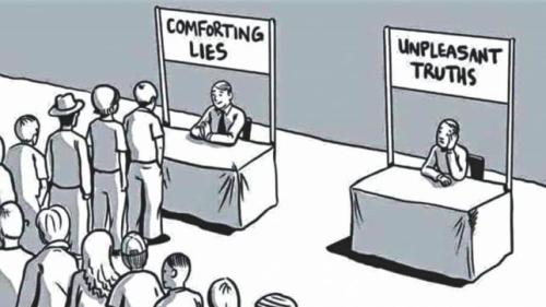 COMFORTING LIES UNCOMFORTABLE TRUTH