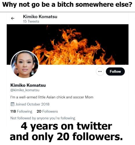 Kimiko Komatsu go be a bitch somewhere else twitter