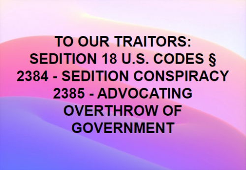 SEDITION TRAITORS