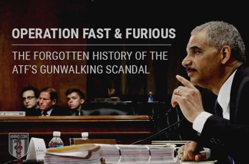 fast and furious-atf-gunwalking-scandal-forgotten-history