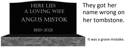 20220520 Grave Mistake