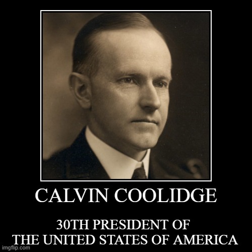 CALVINCOOLIDGE30THPRESIDENTUSA