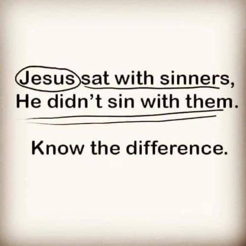 Jesus sat with sinners