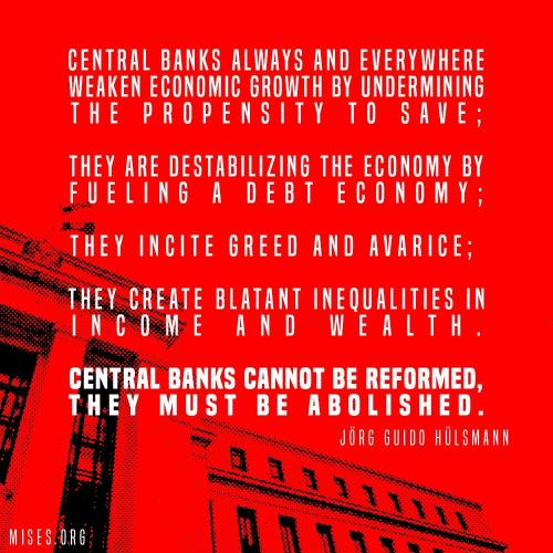 CentralBanksAlwaysEverywhereWeakenEconomyUnderminingPropensitySave