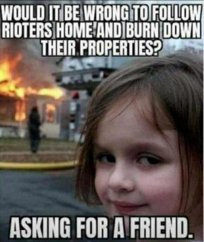 follow rioters home
