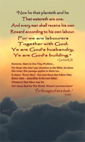 Rewarded According to Labor