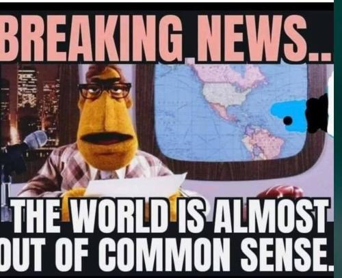 Out of common sense