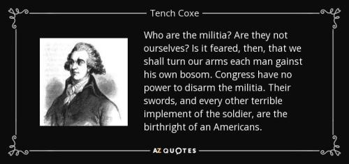 Tenche Coxe Delegate Every Tereble Weapon of a Soldier