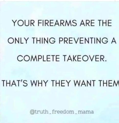your firearms are
