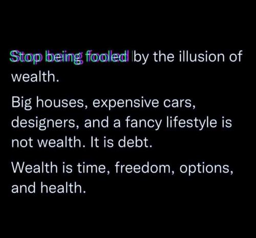 Illusion of wealth