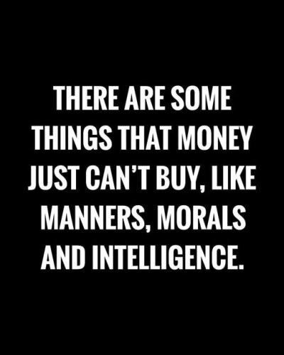 there are some things monet cant buy