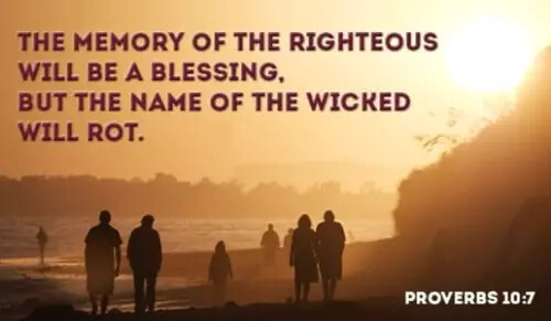 17223-06072015-proverbs-10-7-memory-righteous-blessing-wicked-rot-social-800x400