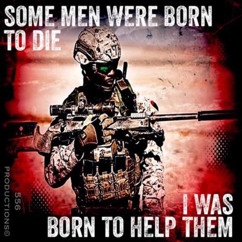 some men were born to die i was born to help them