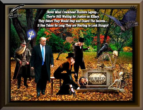 Trump ~Digging Up Buried Secrets~ And Still Waiting