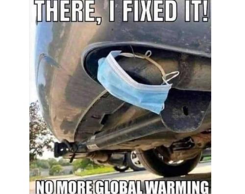 Global warming 76 - no more thank to mask murder