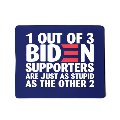 Stupid as the other 2