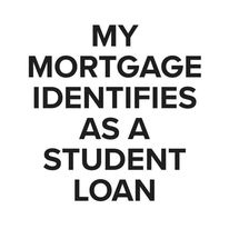 Mortgage vs Student loan