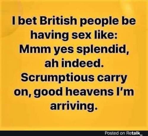 i bet british people be