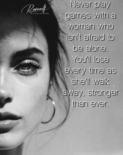 never play a game with a woman