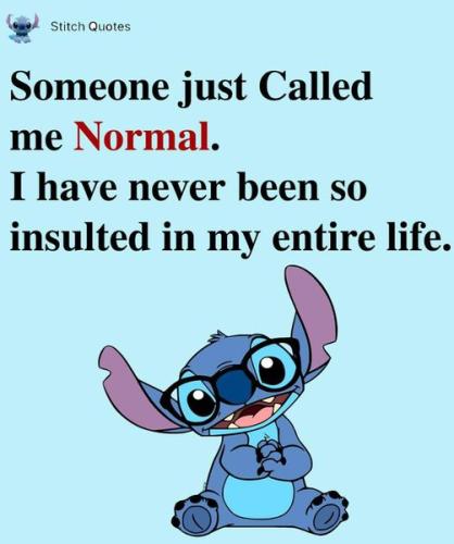 someone just called me normal