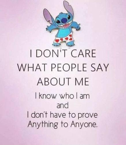 i dont care what people say about me