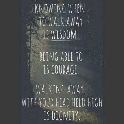 knowing when to walk away
