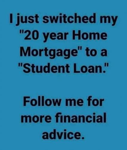 Funny - Advice - Student loan forgiveness