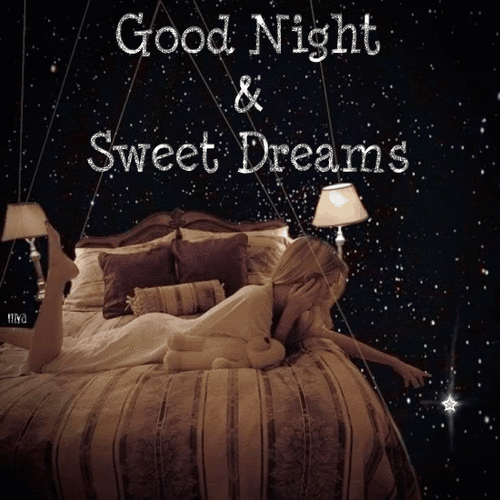 good night and sweet dreams