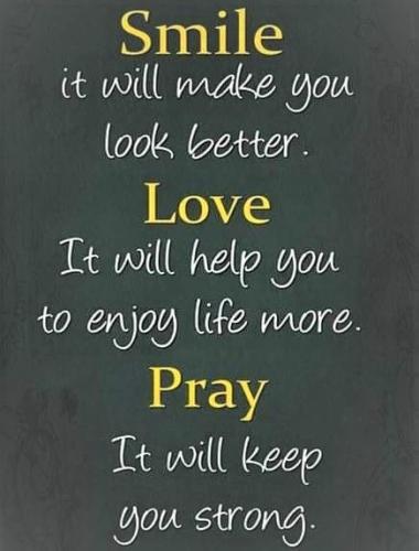080522 - Smile, Love, Pray