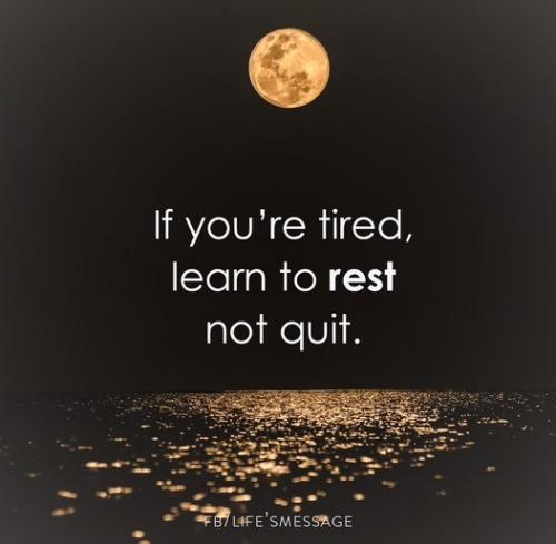 090822 - Rest not quit