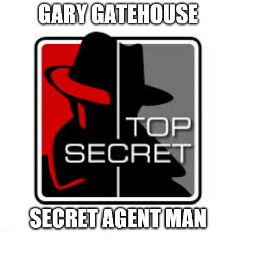 GARYGATEHOUSETOPSECRETAGENTMAN