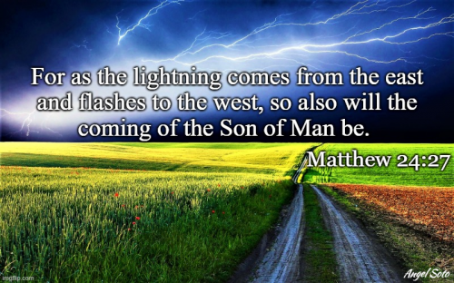 Lightning east to west, Mt 24-27