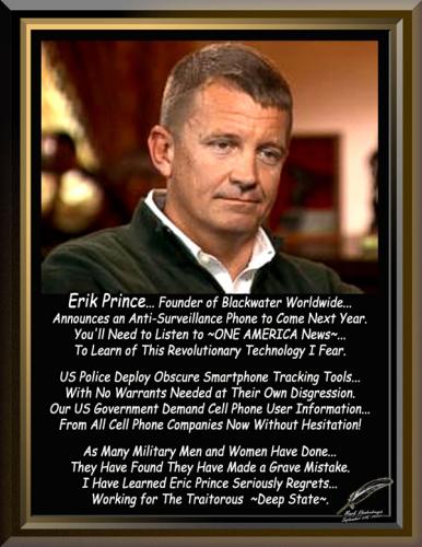 Erik Prince  Declared War on Big Tech ~Anti-Surveillance Smartphone~ Too