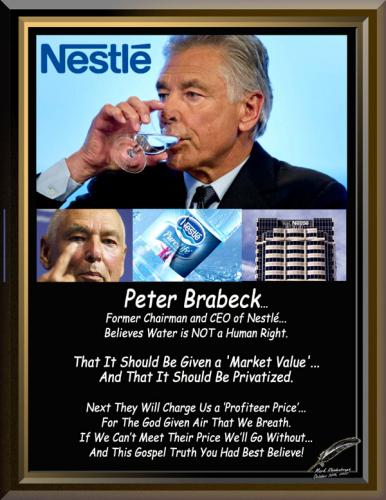 Water is NOT a Human Right ~Peter Brabeck of Nestle~