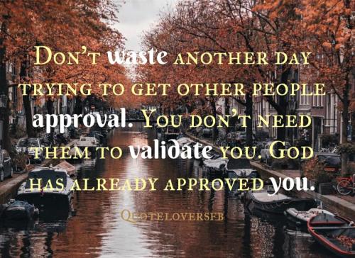 102022 - God has approved you
