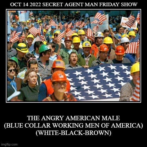 ANGRYAMERICANMALEBLUECOLLARWORKERS