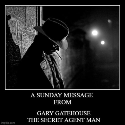 secretagentmanSUNDAYMESSAGE