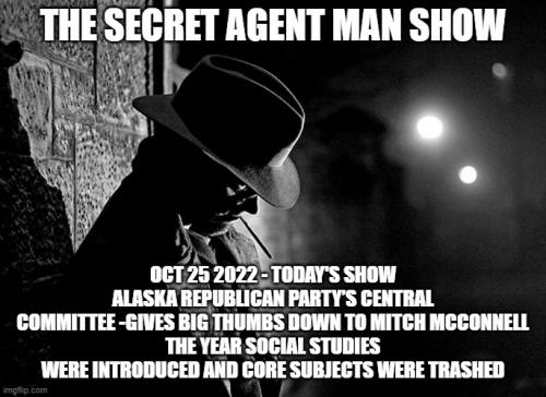 OCT252022SECRETAGENTMANSHOWMEME