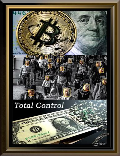Digital Currency ~Total Control~