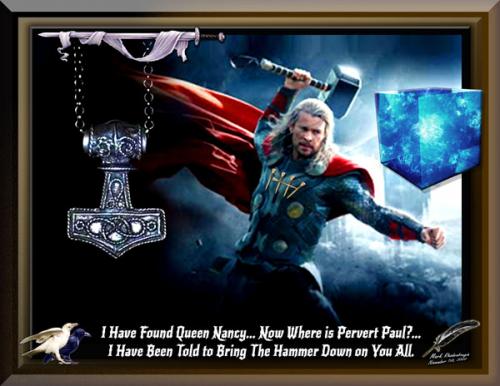 Thor ~Bringing Down The Hammer~ Where's Paul