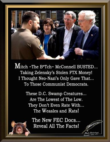Ukraine ~Zelensky’s Stolen FTX Money~ and Mitch