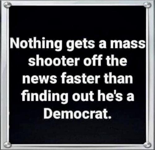 Democrat Mass Shooter